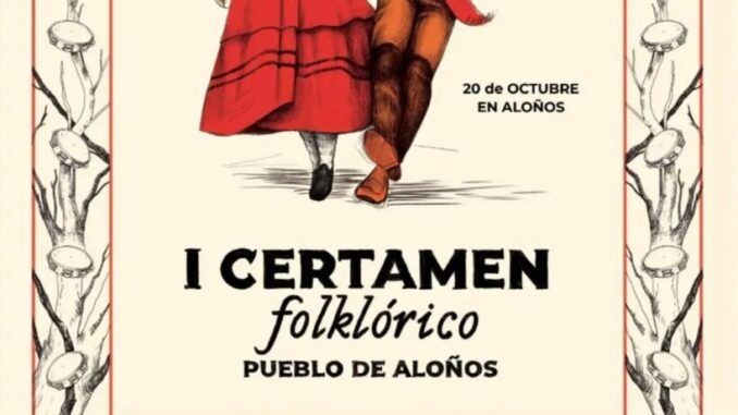 Domingo 20 de octubre I Certamen Folklórico Pueblo de Aloños